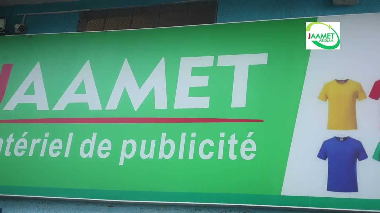 JAAMET Abidjan : Matériel de publicité